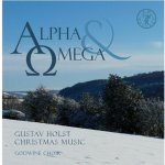Alpha and Omega - Gustav Holst Christmas Music CD – Hledejceny.cz