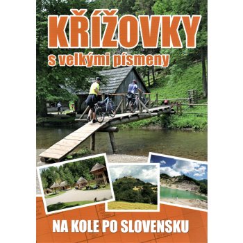 Křížovky s velkými písmeny Na kole po Slovensku