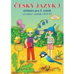 Český jazyk 3 – učebnice – Hledejceny.cz