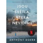 Jsou světla, která nevidíme, 3. vydání - Anthony Doerr – Hledejceny.cz
