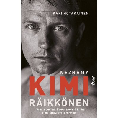 Neznámy Kimi Räikkönen - Kari Hotakainen