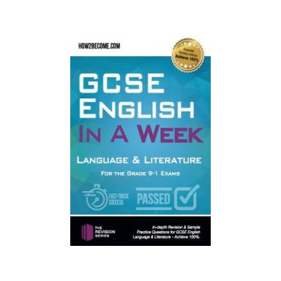 GCSE English in a Week: Language a Literature – Hledejceny.cz