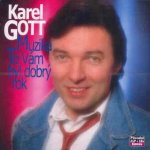 Karel Gott - Muzika / To Vám byl dobrý rok CD – Zboží Dáma