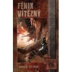 Fénix Vítězný - John Charles Wright – Hledejceny.cz