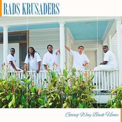 Going Way Back Home - RADS Krusaders CD