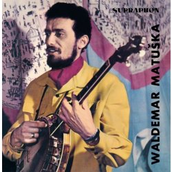 Waldemar Matuška – Zpívá Waldemar Matuška LP