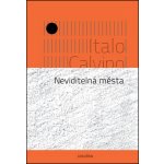 Neviditelná města Italo Calvino – Hledejceny.cz