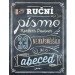Ruční písmo - 33 nejkrásnějších abeced - Norbert Pautner – Sleviste.cz