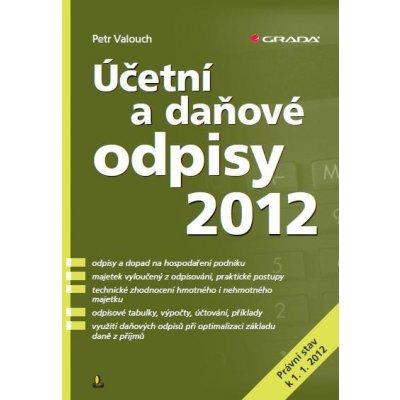 Valouch Petr - Účetní a daňové odpisy 2012 – Zbozi.Blesk.cz