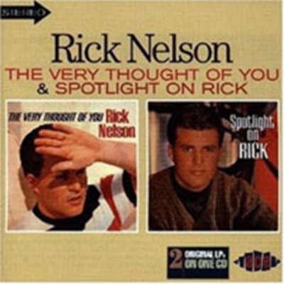 Nelson, Rick - Very Thought Of You / Spotl – Zboží Mobilmania