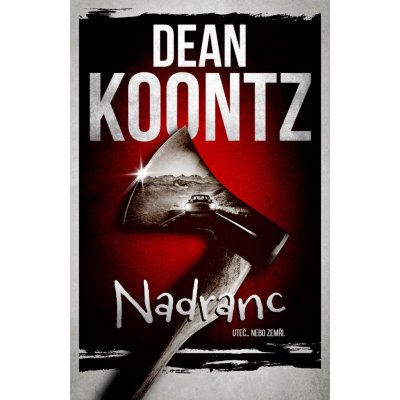 Nadranc - Dean Ray Koontz – Sleviste.cz