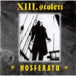 XIII.Století: Nosferatu - 2Vinyl LP – Zboží Dáma