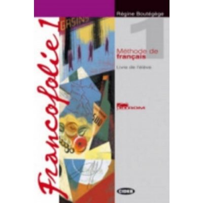 Boutegege R., Brunin F. - Francofolie 2 Pack cahier d'Exercices + Livre de L'eleve