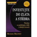 Investujte do zlata a stříbra, Všechno co potřebujete vědět o drahých kovech