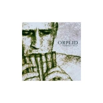 Orplid - Sterbender Saty CD