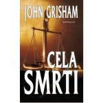 Cela smrti Grisham John – Hledejceny.cz