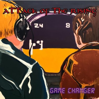 ATTACK OF THE RISING - Game Changer CD – Zboží Mobilmania