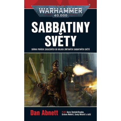 Sabbatiny světy - Dan Abnett – Zboží Mobilmania