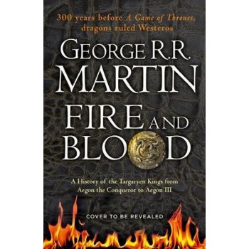 Fire and Blood - George R.R. Martinslovar