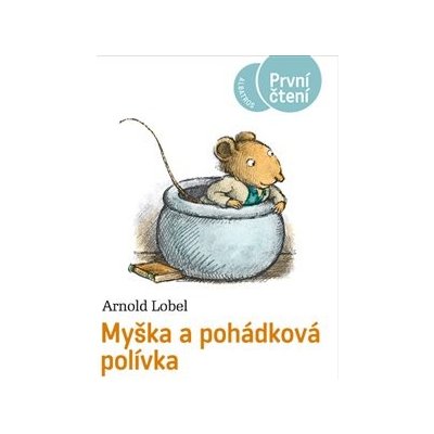 Myška a pohádková polívka – Hledejceny.cz