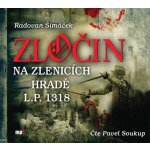 Zločin na Zlenicích hradě L. P. 1318 - Radovan Šimáček – Zboží Mobilmania