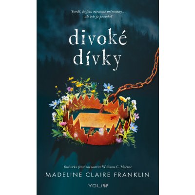 Divoké dívky - Madeline Claire Franklin – Hledejceny.cz