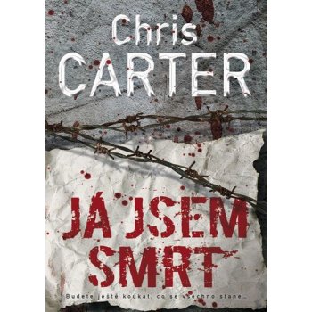 Já jsem smrt - Chris Carter