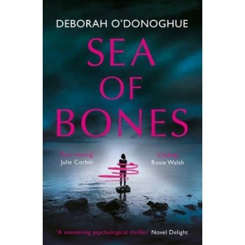 Sea of Bones: an atmospheric psychological thriller with a compelling female lead