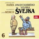 Osudy dobrého vojáka Švejka 6. - Jaroslav Hašek - 2CD - čte Werich