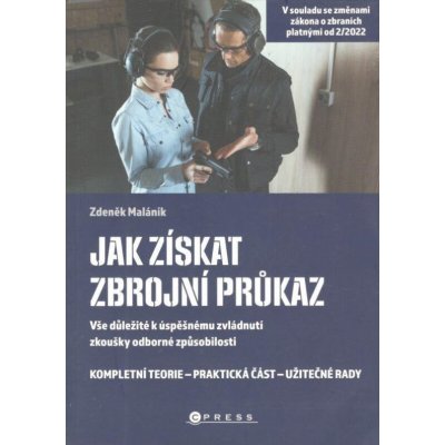 Jak získat zbrojní průkaz - Zdeněk Maláník – Zbozi.Blesk.cz
