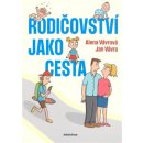 Rodičovství jako cesta