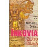 Inkovia 2 SK Daniel, Antoine B. – Hledejceny.cz