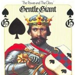 Gentle Giant - The Power And The Glory – Hledejceny.cz