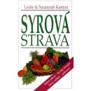 Syrová strava - Kenton Leslie a Savannah