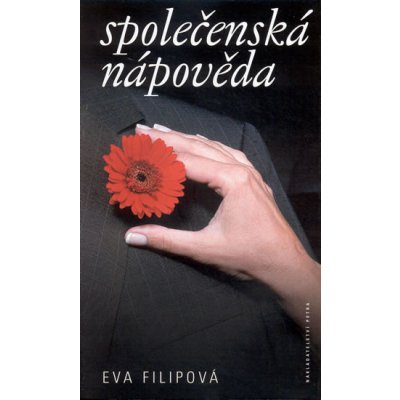 Společenská nápověda - Spira - Eva Filipová – Hledejceny.cz
