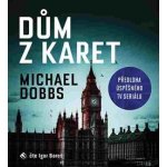 Dům z karet - Michael Dobbs – Hledejceny.cz