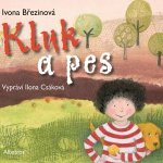 Kluk a pes - Ivona Březinová - čte Ilona Csáková – Zbozi.Blesk.cz