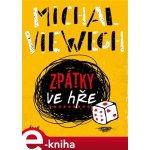 Viewegh Michal - Zpátky ve hře – Hledejceny.cz