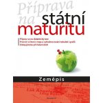 Příprava na státní maturitu – Zeměpis - Ludvík Hanák – Hledejceny.cz