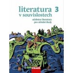 Literatura v souvislostech pro SŠ 3 - učebnice – Hledejceny.cz