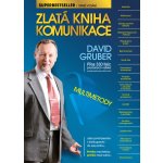 Zlatá kniha komunikace - David Gruber – Zboží Mobilmania