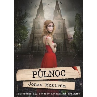 Půlnoc - Jonas Moström