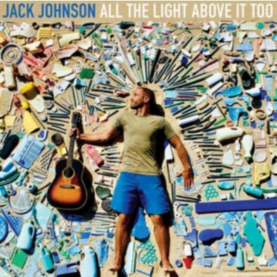 All the Light Above It Too - Jack Johnson LP – Zboží Mobilmania