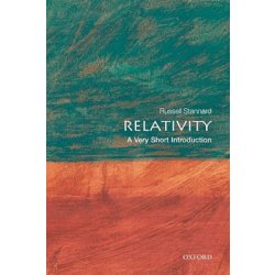 Relativity: A Very Short Introduction - Very Short Introductions - Stannard, R.