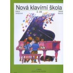 Nová klavírní škola 3.díl - Janžurová Zdena, Borová Milada – Hledejceny.cz