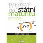 Příprava na státní maturitu Matematika – Hledejceny.cz