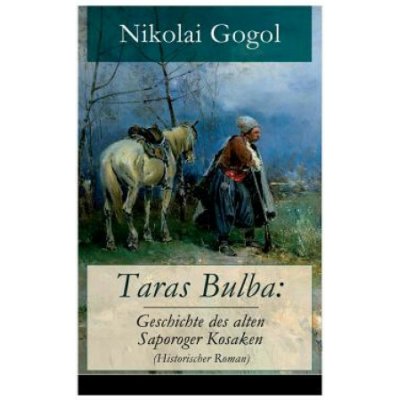 Taras Bulba Nikolai Gogol – Zboží Dáma