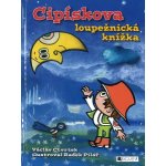 Cipískova loupežnická knížka – Hledejceny.cz