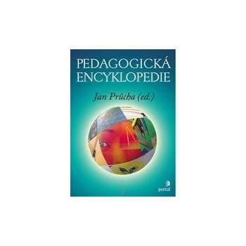 Pedagogická encyklopedie - Průcha Jan (ed.)