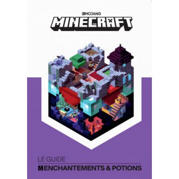 MINECRAFT GUIDE TO ENCHANTMENTS AND